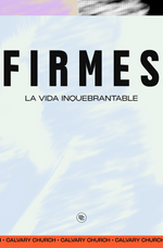 Load image into Gallery viewer, Firmes: La Vida Inquebrantable Guía de Estudio | Español (Descarga Digital)
