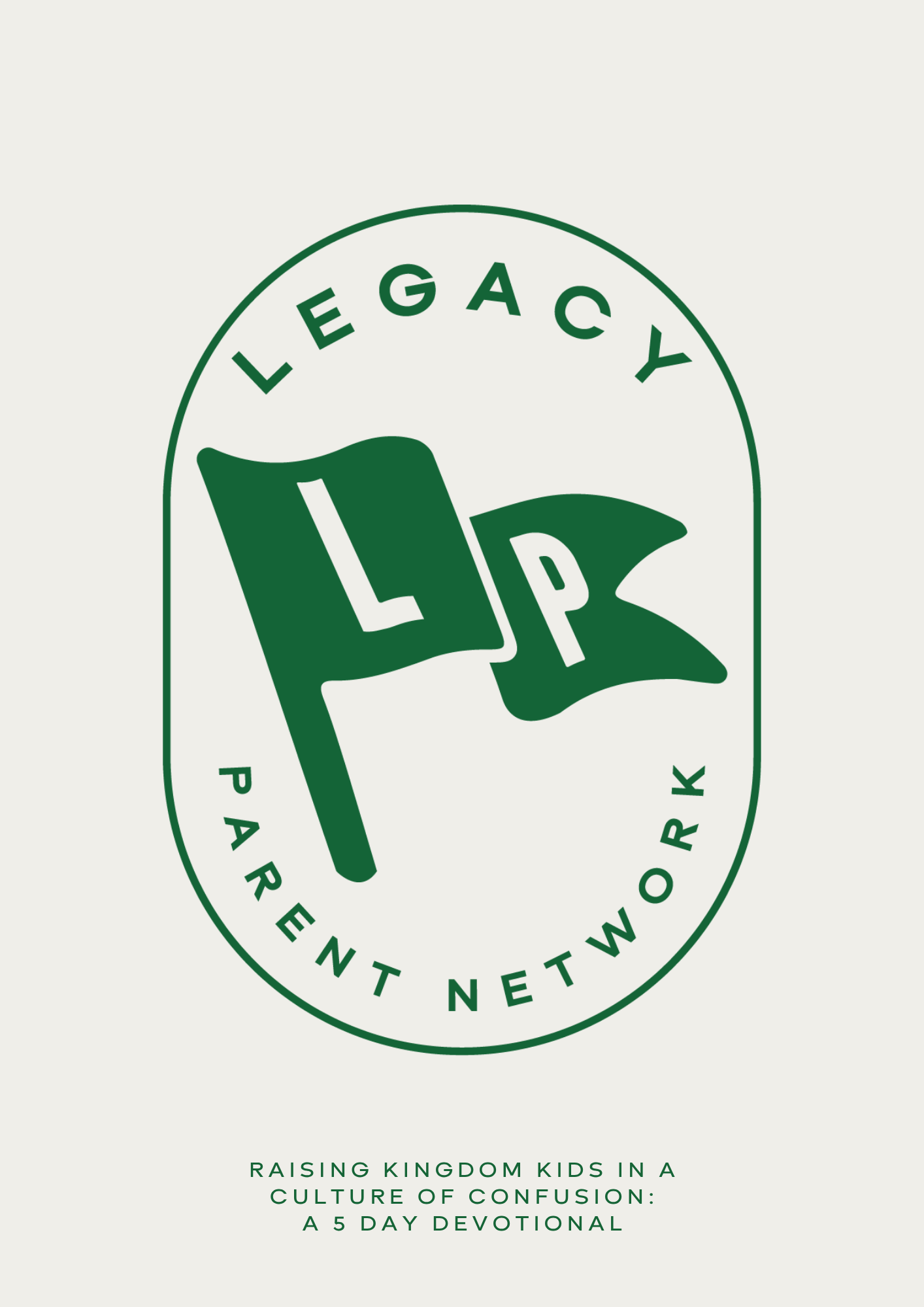 Legacy Parent Devotional | English (Digital Download)