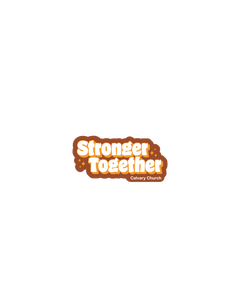 Stronger Together Type Sticker